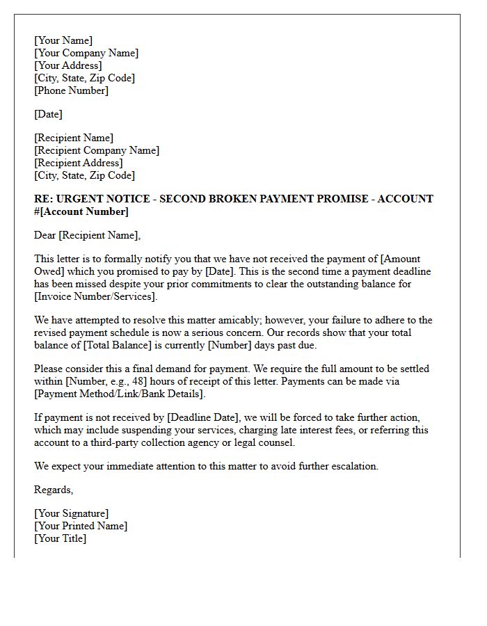 Urgent Letter Regarding Second Broken Payment Promise