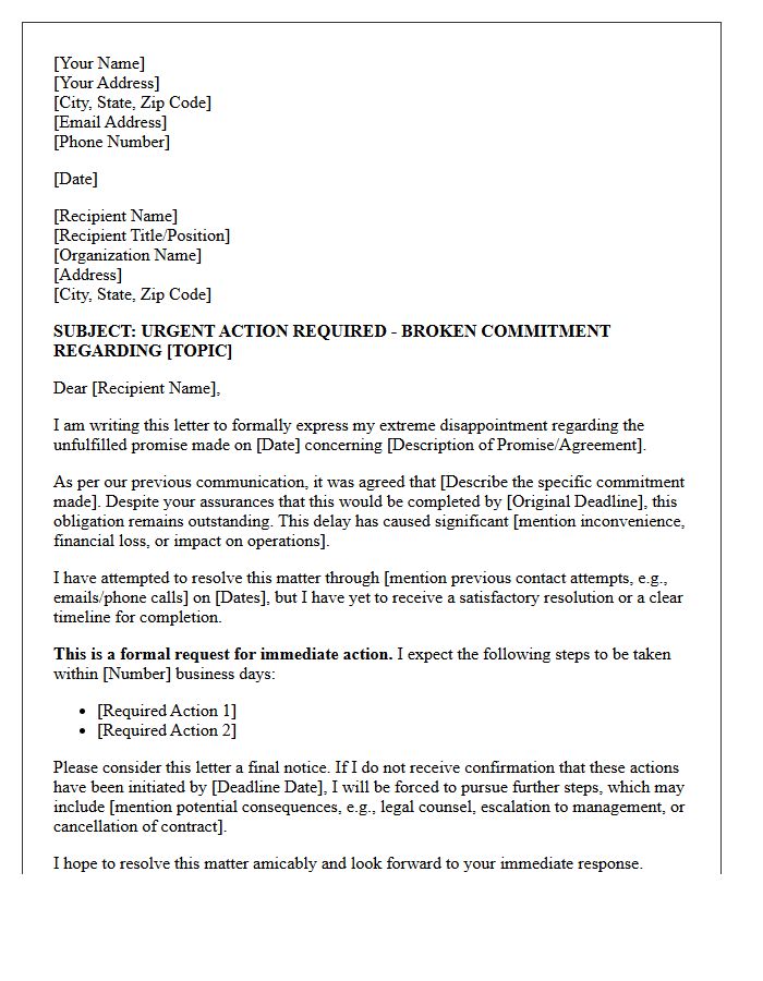 Urgent Action Required Letter Regarding Broken Promise