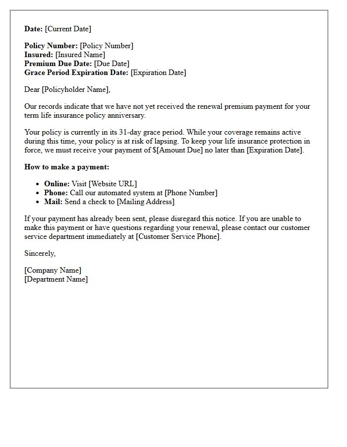 Lapse Pending Grace Period Term Life Anniversary Renewal Letter