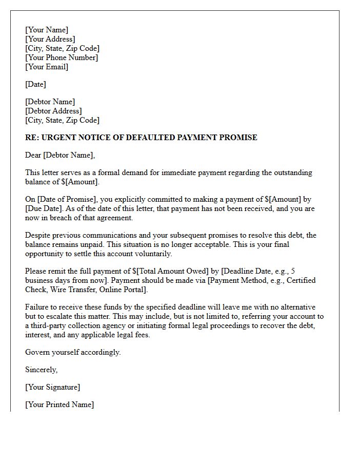 Urgent Demand Letter Following Defaulted Payment Promise