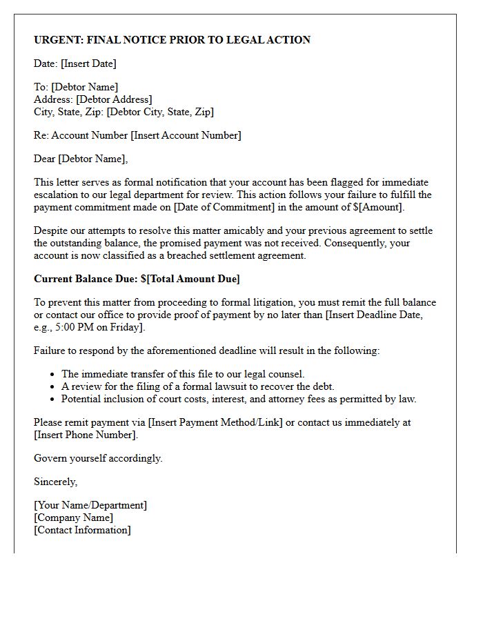 Account Escalation Letter for Legal Review After Failed Payment Commitment
