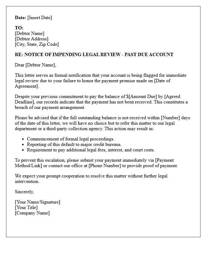 Letter of Impending Legal Review for Defaulted Payment Promise