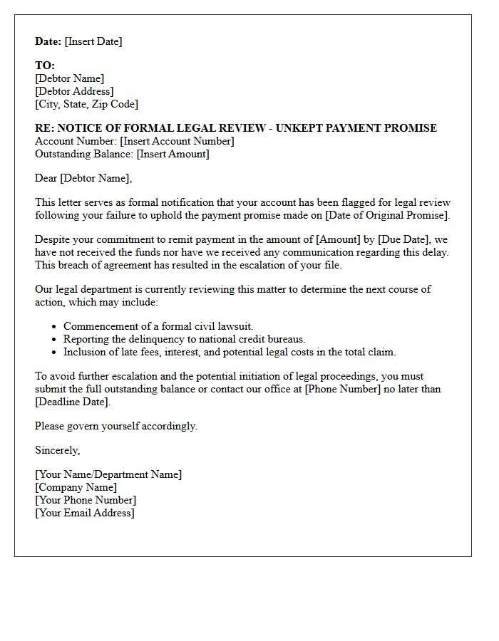 Letter of Notification Regarding Legal Review for Unkept Payment Promise