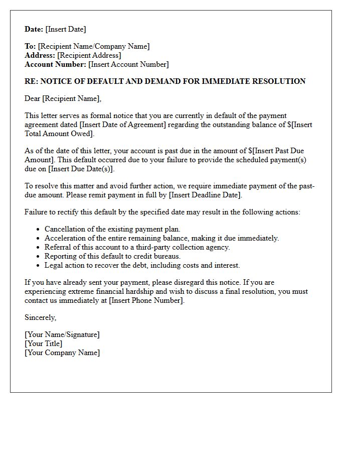 Immediate Resolution Letter for Defaulted Payment Agreement