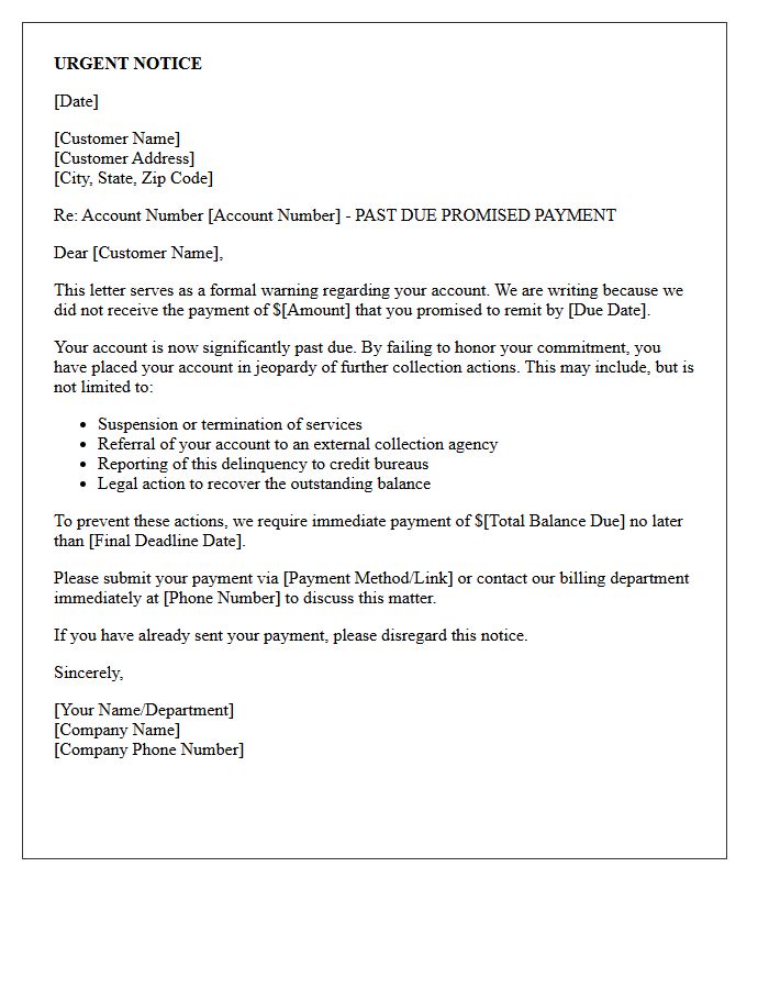 Past Due Promised Payment Urgent Warning Letter