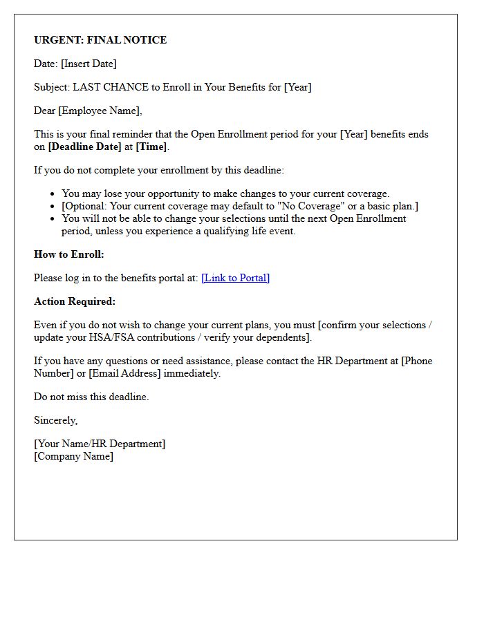 Last Chance Open Enrollment Deadline Letter