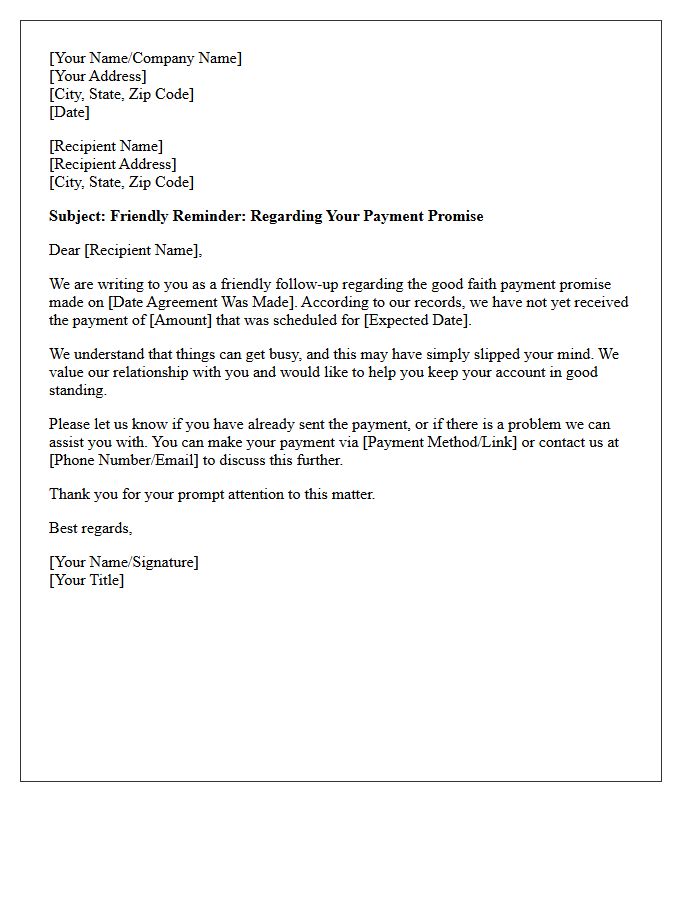 Friendly Reminder Letter For Unfulfilled Good Faith Payment Promise