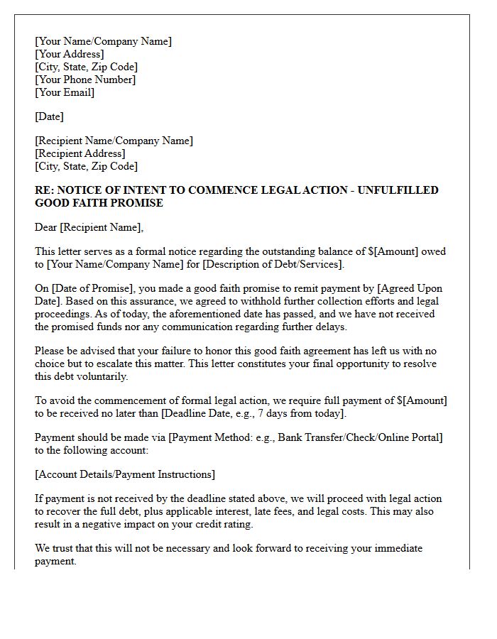 Pre-Legal Action Letter For Unfulfilled Good Faith Payment Promise