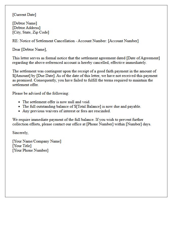 Settlement Cancellation Letter Due To Unfulfilled Good Faith Payment Promise