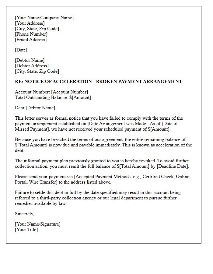Debt Collection Acceleration Letter for Broken Arrangement