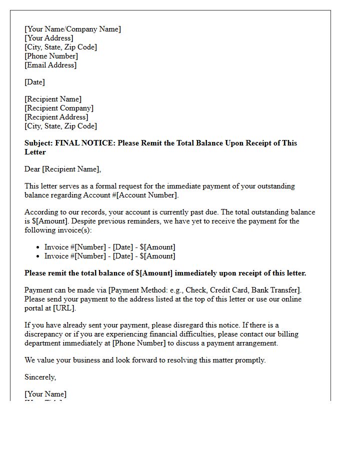 Please Remit the Total Balance Upon Receipt of This Letter