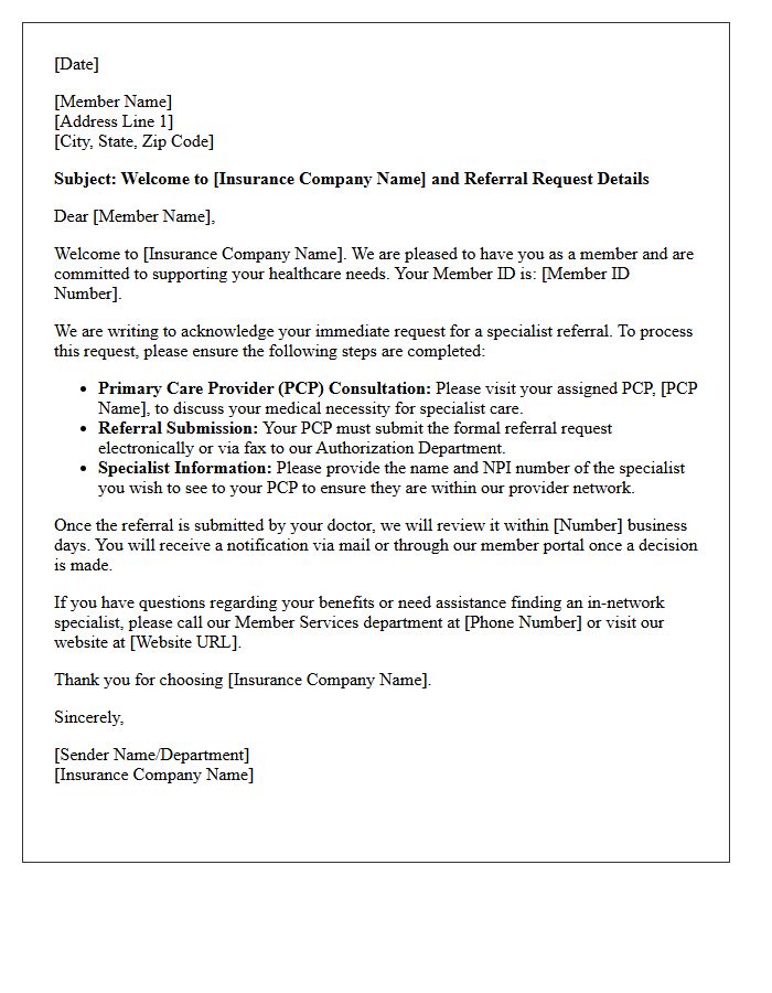 Health Insurance Welcome and Immediate Referral Request Letter