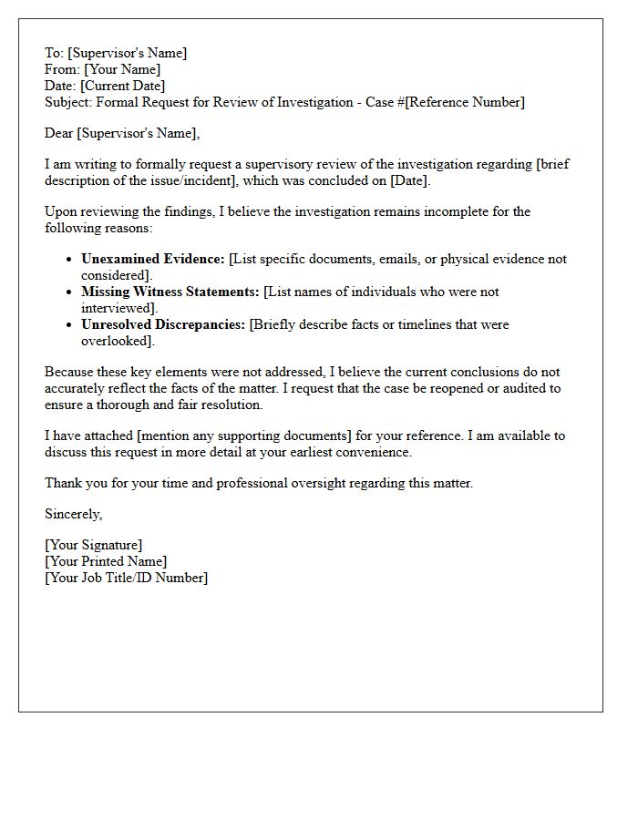 Request for Supervisor Review of Incomplete Investigation Letter