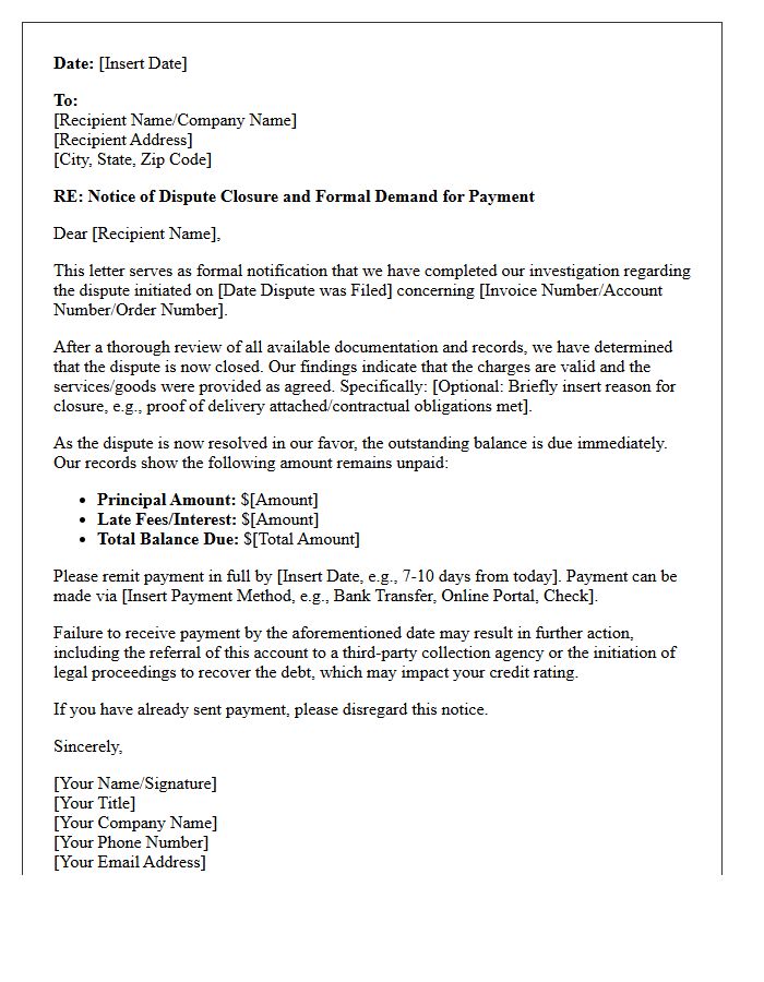 Notice of Dispute Closure and Payment Demand Letter