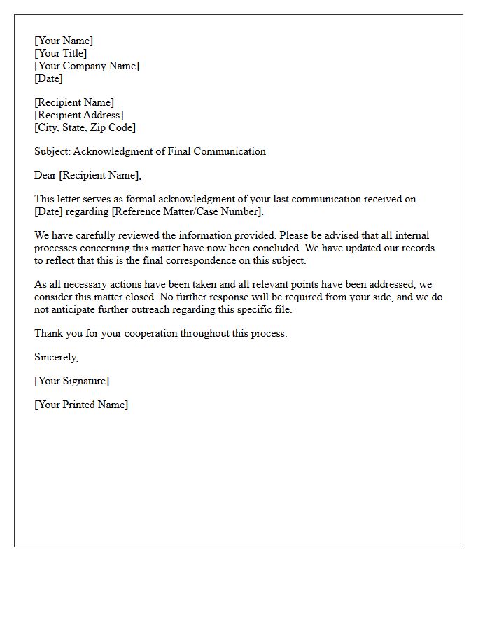 Final Communication Acknowledgment Letter