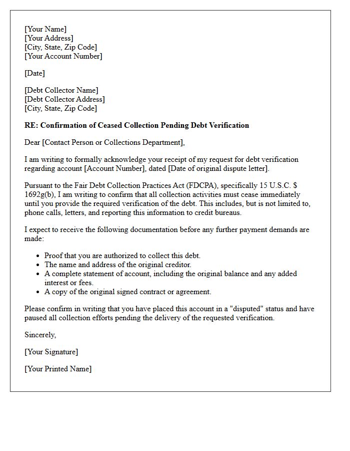 Confirmation of Ceased Collection Pending Creditor Verification Letter