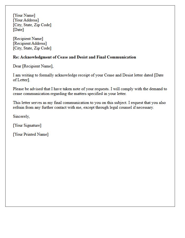 Acknowledgment of Cease and Desist and Final Communication Letter