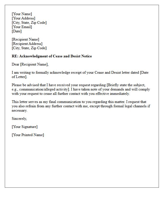 Cease and Desist Acknowledgment and Final Communication Letter