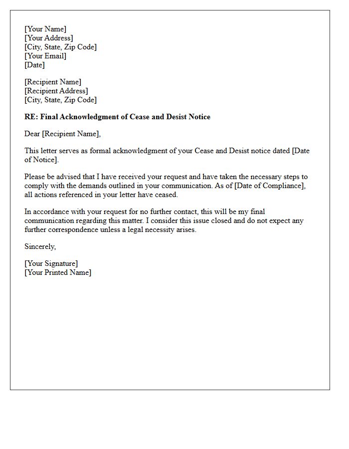 Final Communication Letter for Cease and Desist Acknowledgment