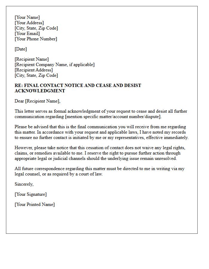 Final Contact Notice and Cease and Desist Acknowledgment Letter