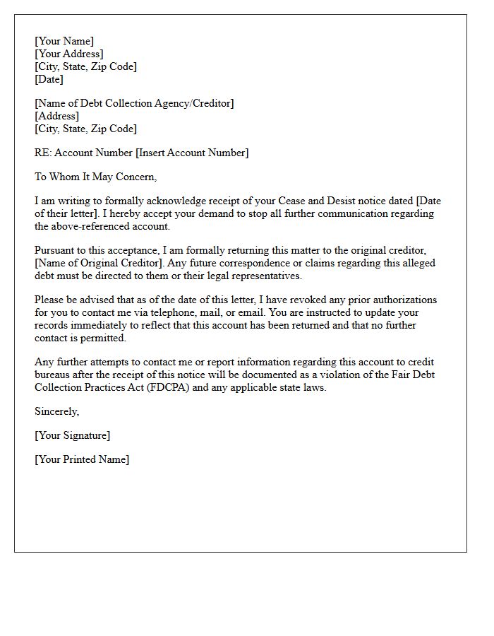 Cease and Desist Acceptance and Creditor Return Notice Letter