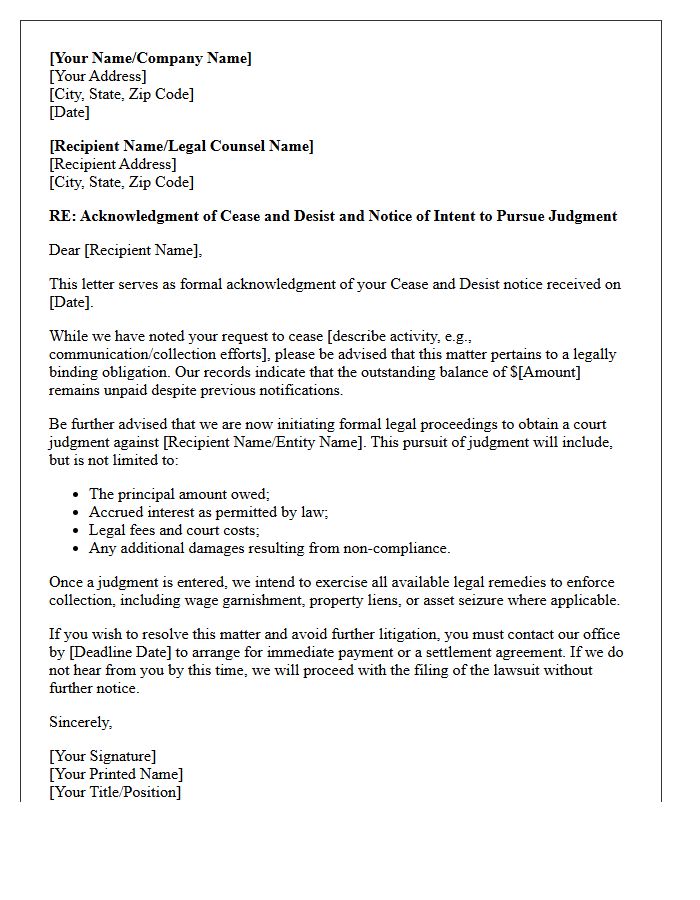 Acknowledgment of Cease and Desist with Judgment Pursuit Notice Letter