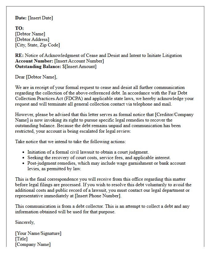 Outstanding Debt Cease and Desist Acknowledgment and Litigation Letter