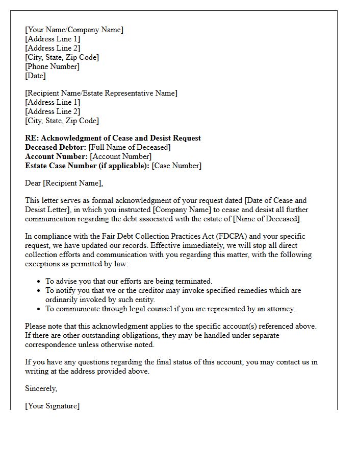 Cease And Desist Acknowledgment Letter Regarding Deceased Debtor Estate