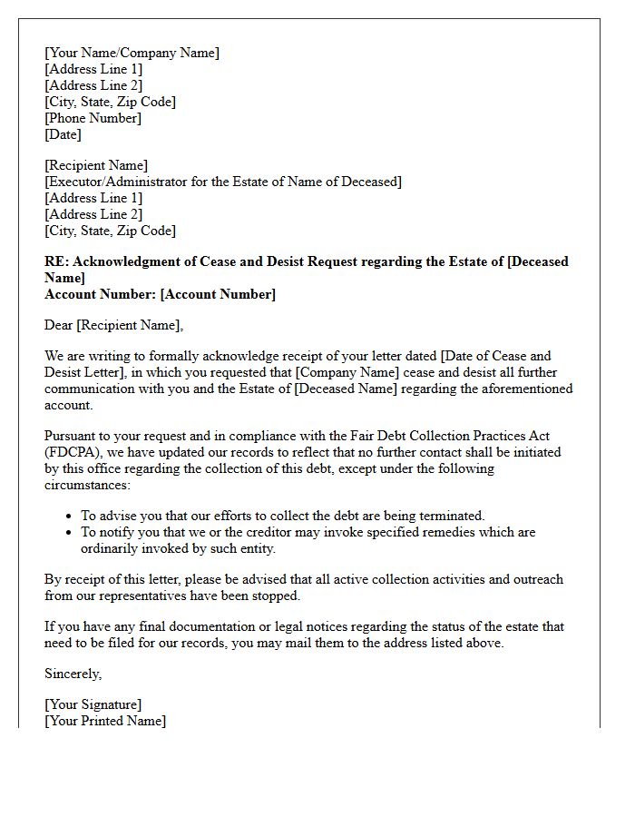Debt Collection Estate Cease And Desist Acknowledgment Letter