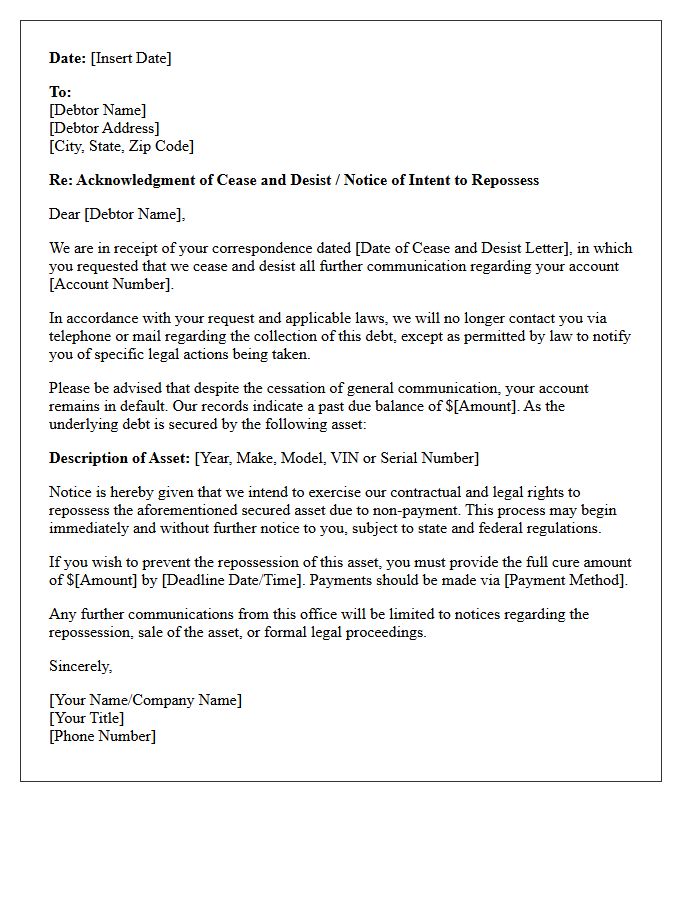 Acknowledgment of Cease and Desist Letter with Intent to Repossess Secured Asset