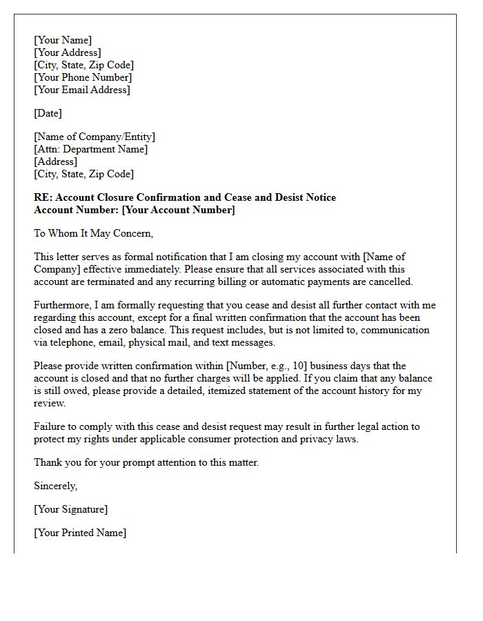 Account Closure Confirmation and Cease and Desist Letter