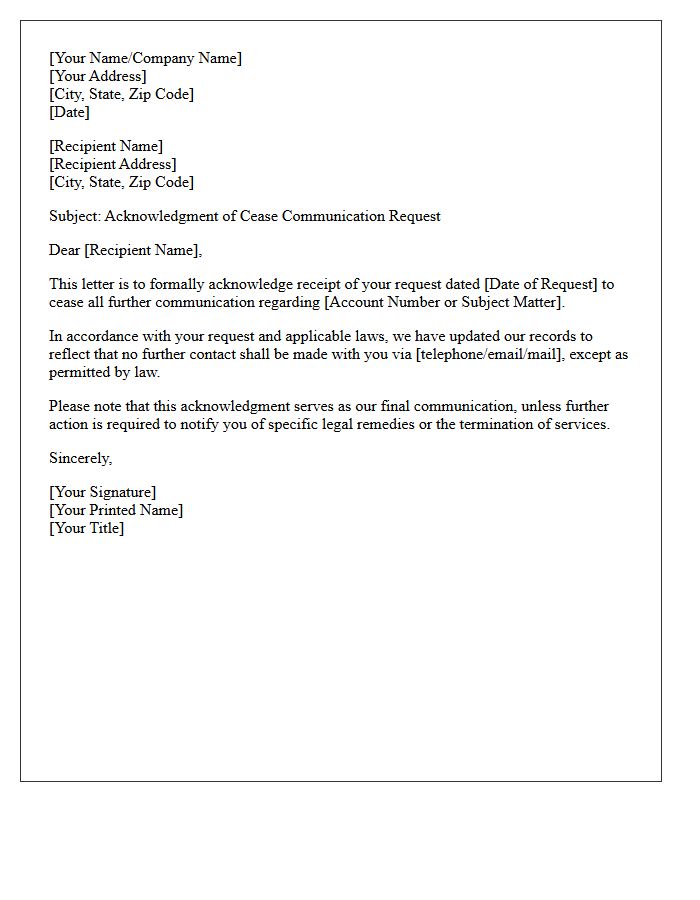 Acknowledgment of Cease Communication Request Letter