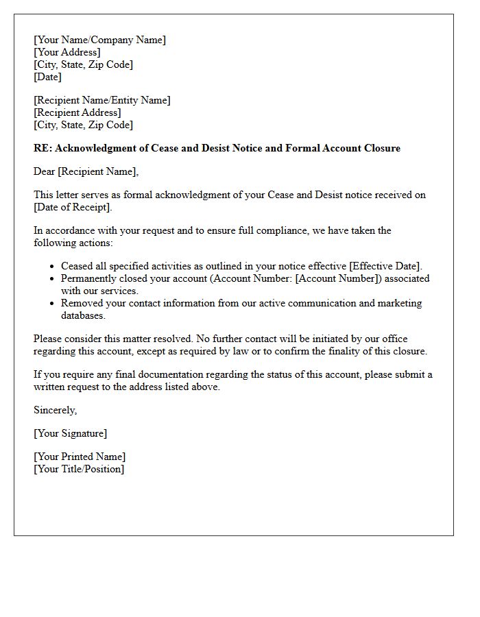 Cease and Desist Acknowledgment and Account Closure Letter