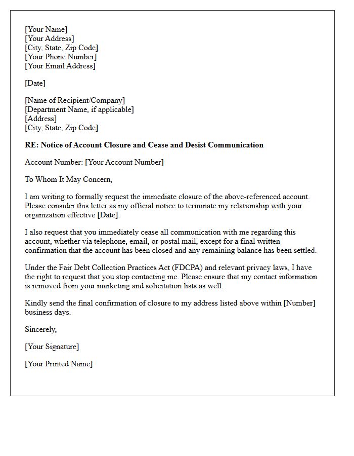 Notice of Account Closure and Communication Cease Letter