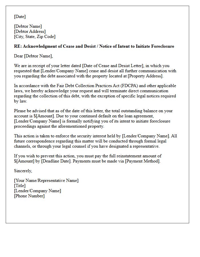 Acknowledgment Letter for Cease and Desist and Intent to Initiate Foreclosure