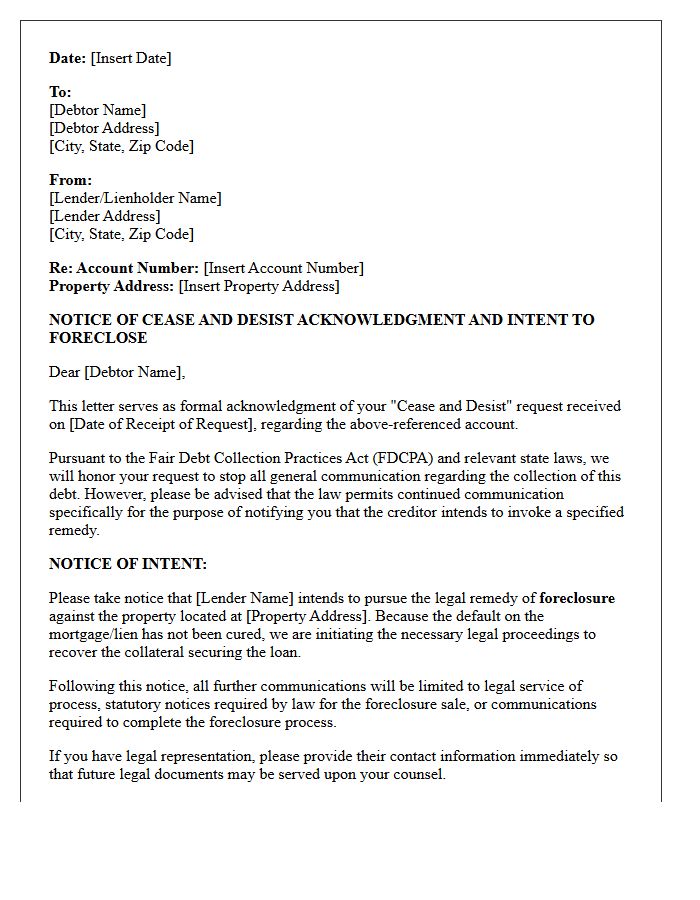 Cease and Desist Acknowledgment and Notice of Foreclosure Intent Letter