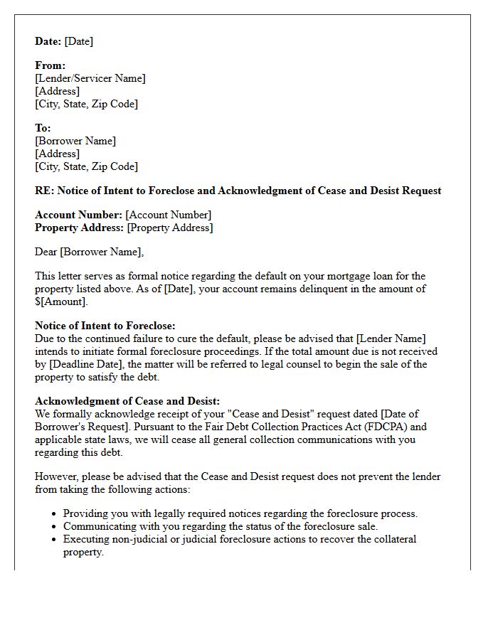 Notice of Foreclosure Intent and Cease and Desist Acknowledgment Letter
