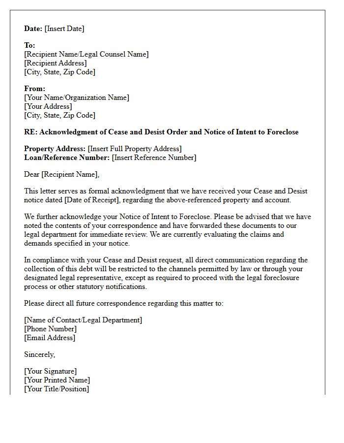 Official Letter Acknowledging Cease and Desist with Foreclosure Intent Notice