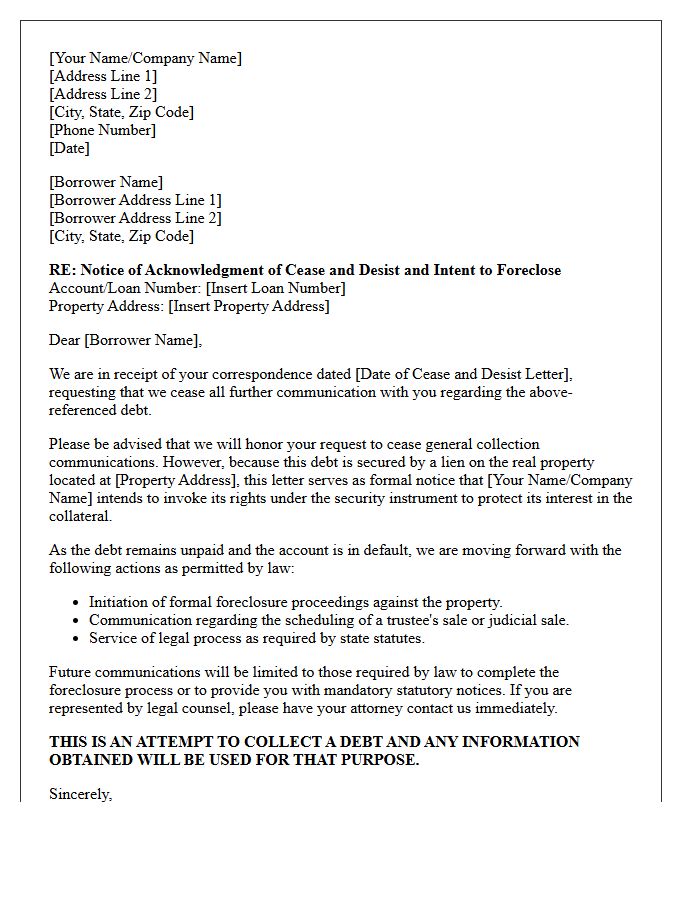 Secured Debt Cease and Desist Acknowledgment and Foreclosure Intent Letter