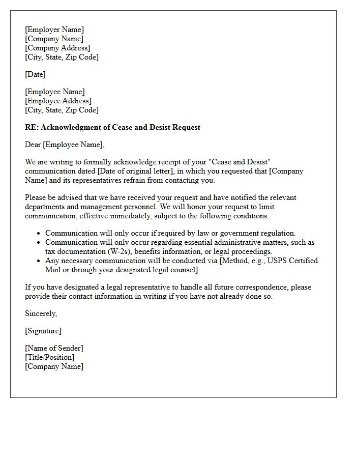 Employer Communication Cease and Desist Acknowledgment Letter