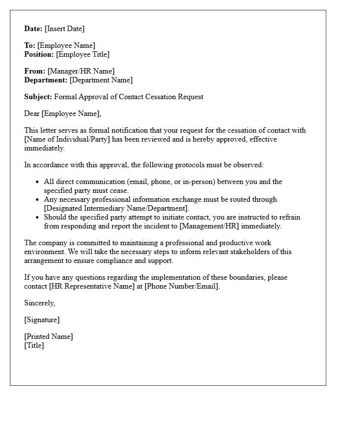 Professional Environment Contact Cessation Approval Letter