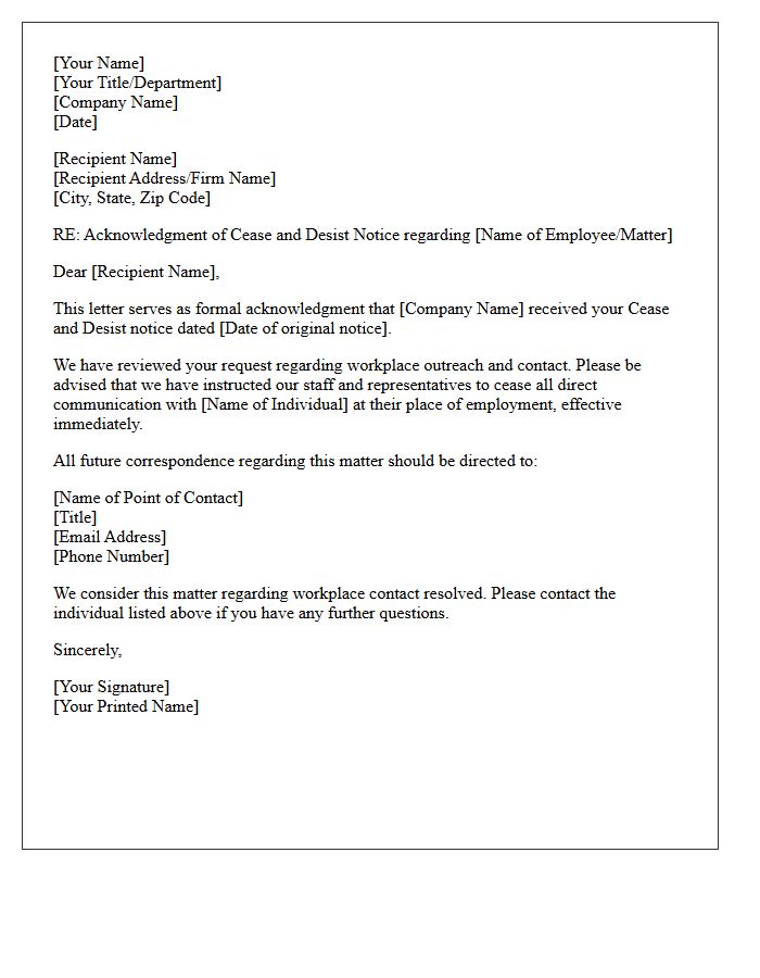 Workplace Outreach Cease and Desist Acknowledgment Letter
