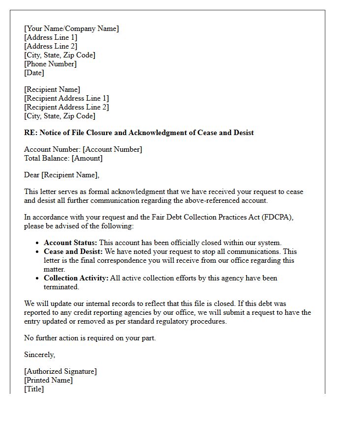 Debt Collection Closure and Cease and Desist Acknowledgment Letter