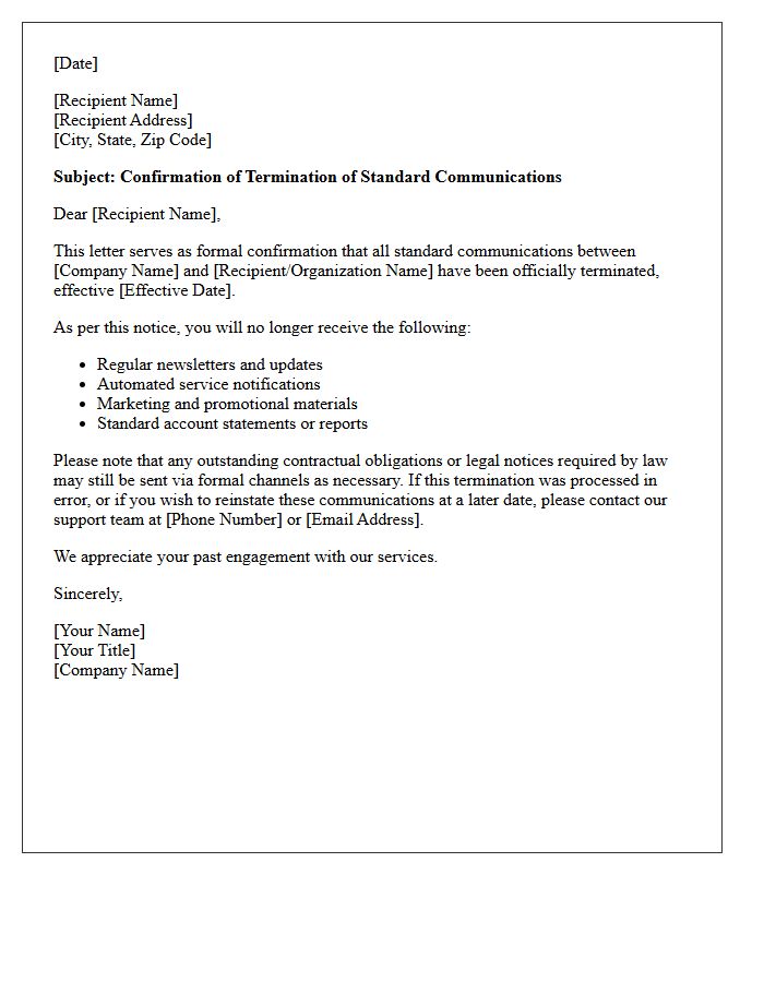 Confirmation of the Termination of Standard Communications