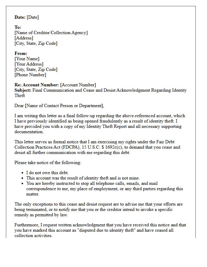 Final Communication and Cease and Desist Acknowledgment Letter for Identity Theft Account