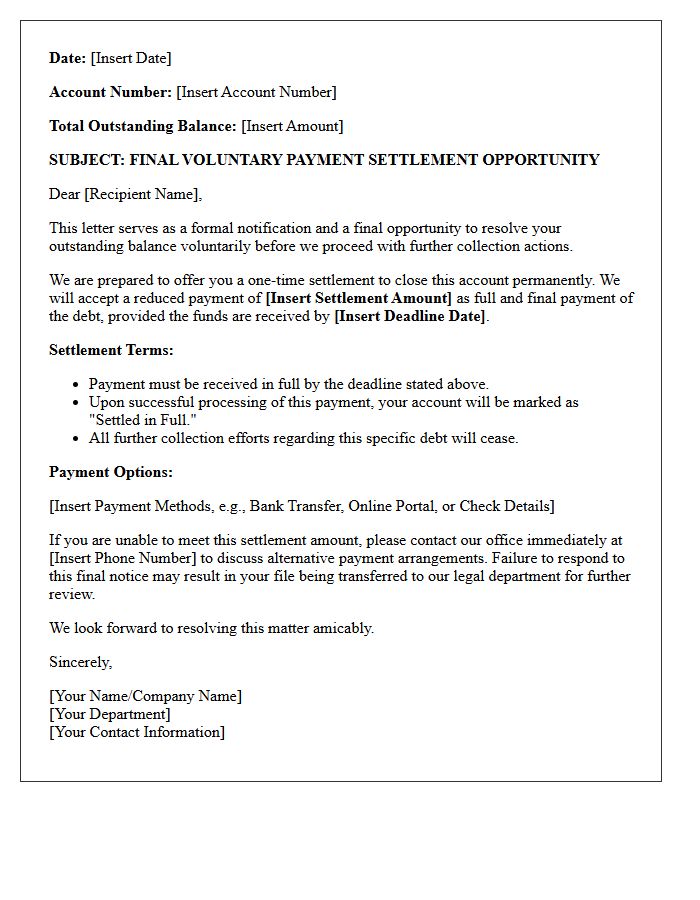 Final Voluntary Payment Settlement Opportunity