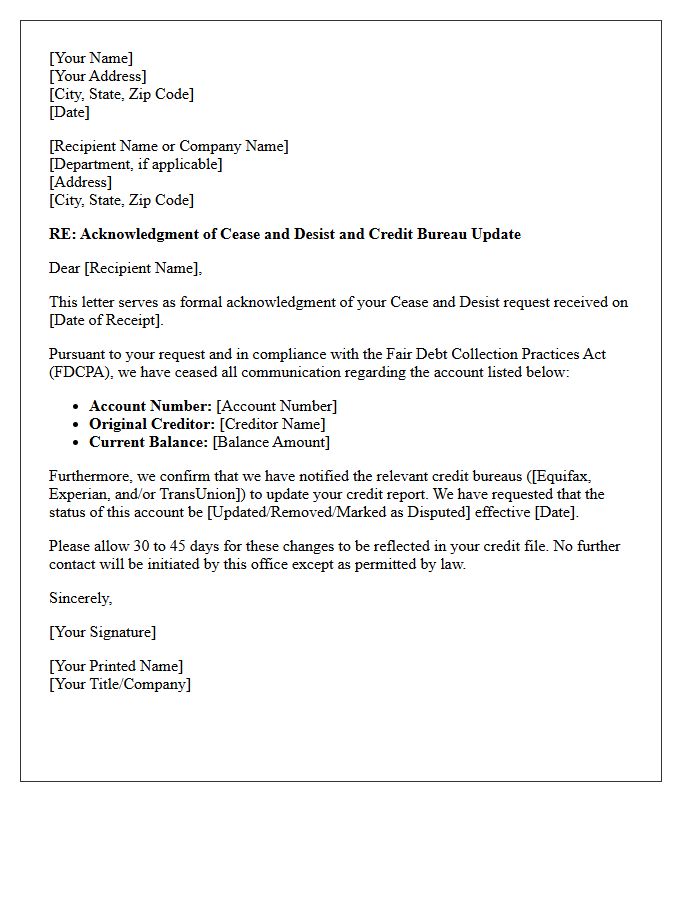 Acknowledgment Letter for Cease and Desist and Credit Bureau Update