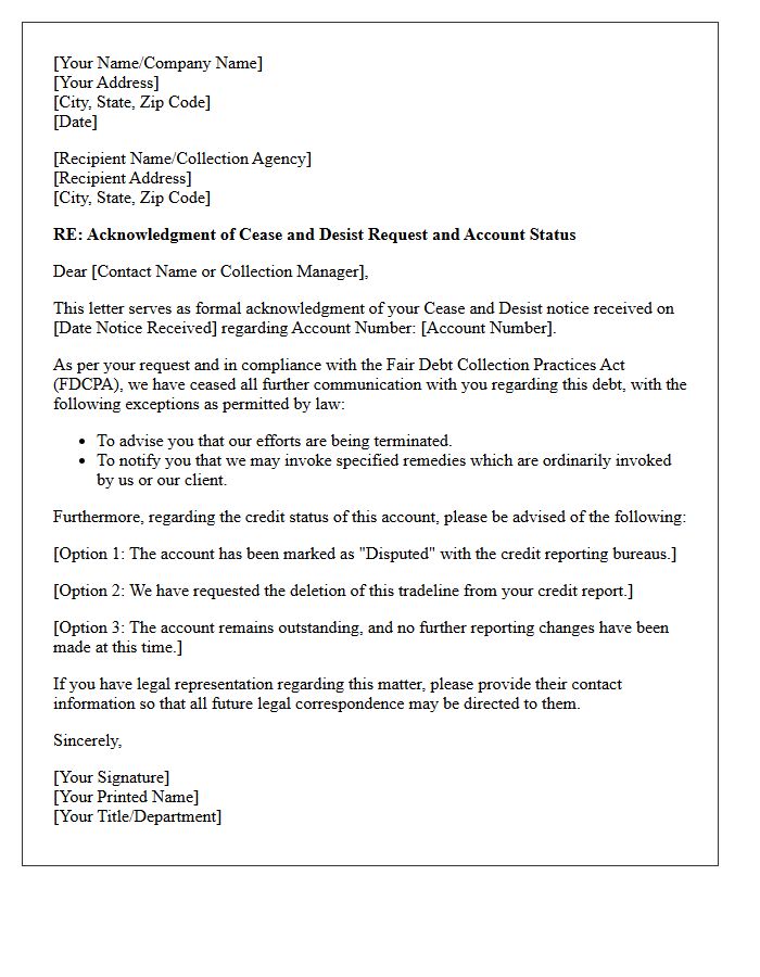 Cease and Desist Request Acknowledgment and Credit Status Letter