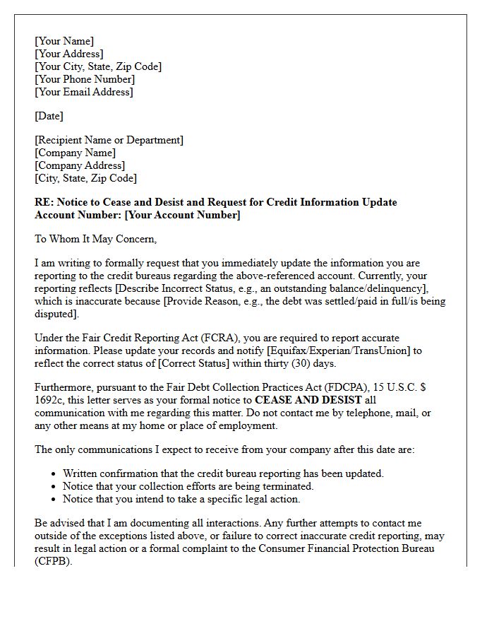 Credit Bureau Update and Cease and Desist Notice Letter