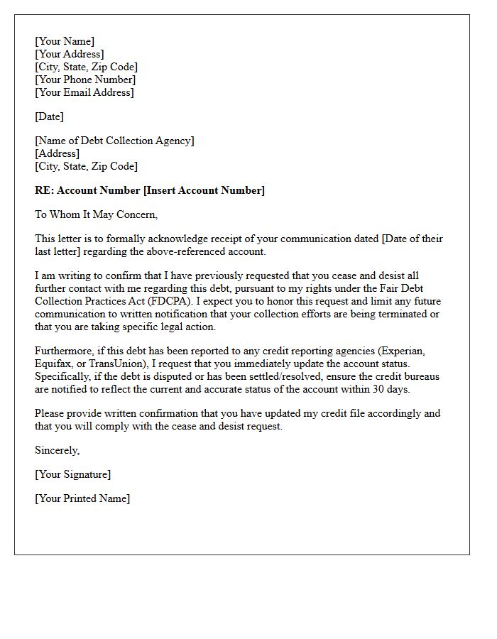 Debt Agency Cease and Desist Acknowledgment and Credit Update Letter